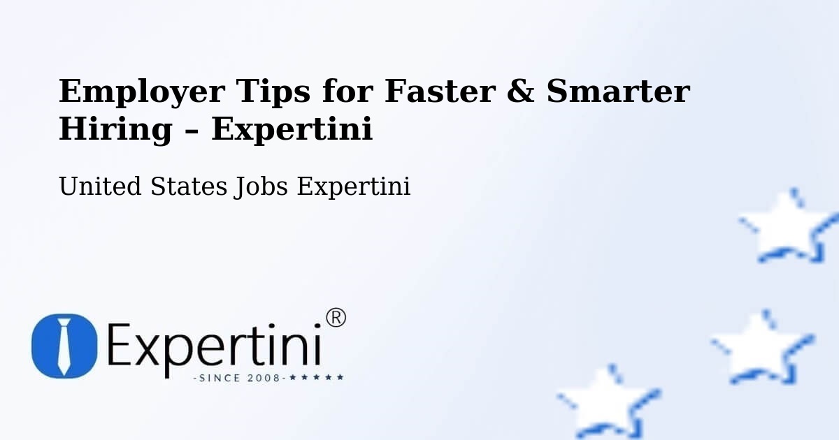Employer Tips for Hiring & Recruitment – Brush - Brush, United States Jobs Expertini