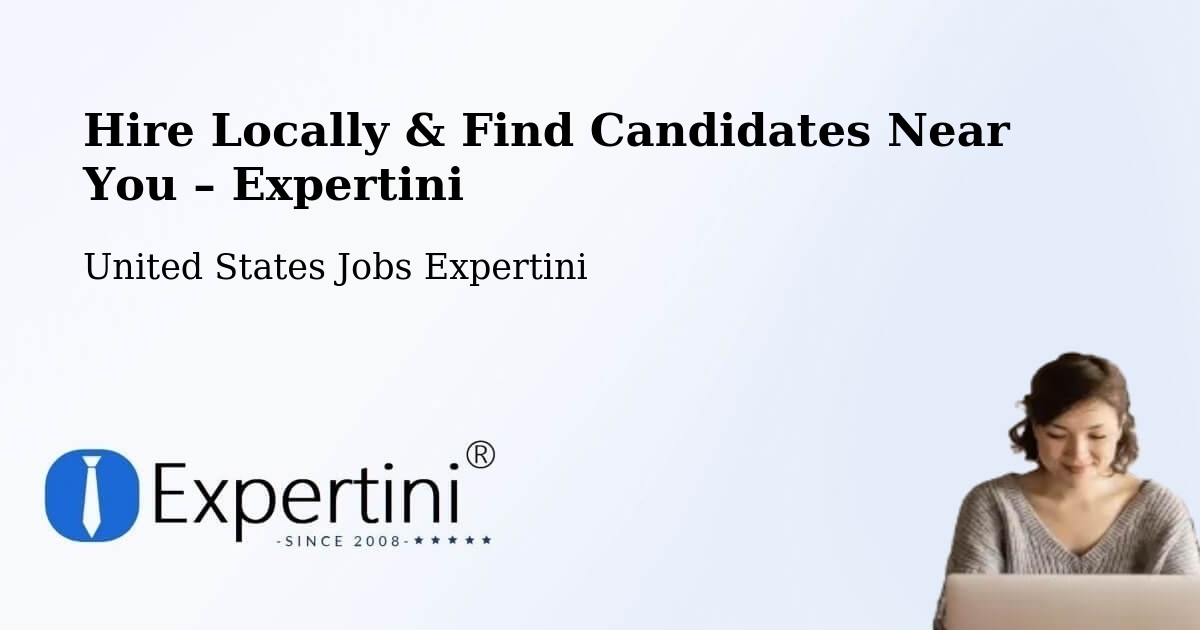 Hire Locally in Brush – Find Qualified Candidates Near You - Brush, United States Jobs Expertini