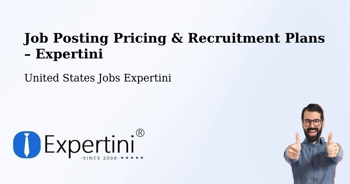 Job Posting Pricing & Recruitment Plans – Brush - Brush, United States Jobs Expertini